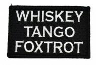 Various Embroidered Velcro backed Patches «Whiskey, Tango, Foxtrot»
